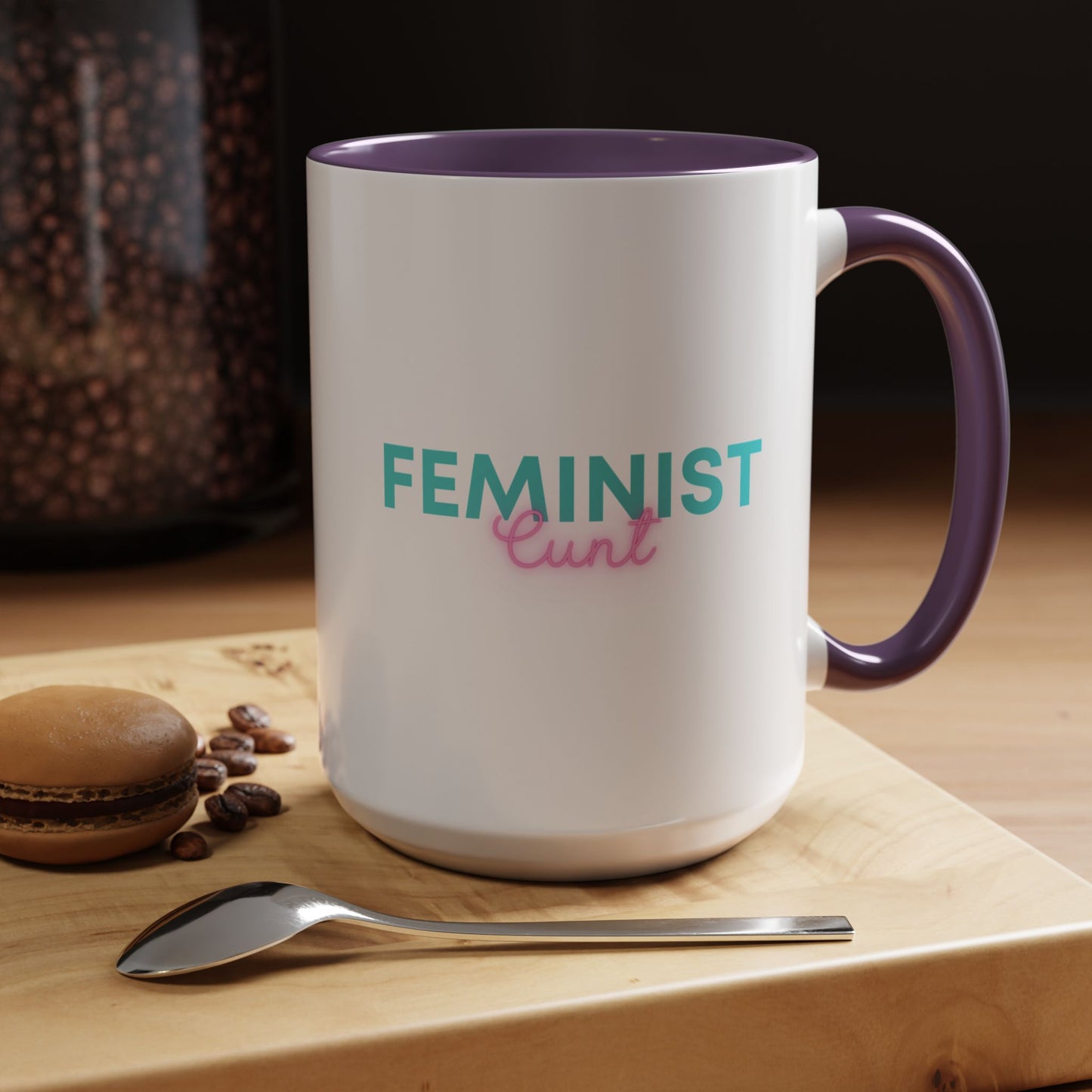 Feminist Cunt - Coffee Mug