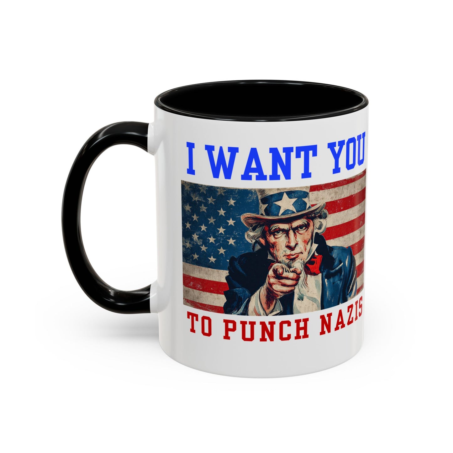 I Want You to Punch Nazis - Patriotic Mug