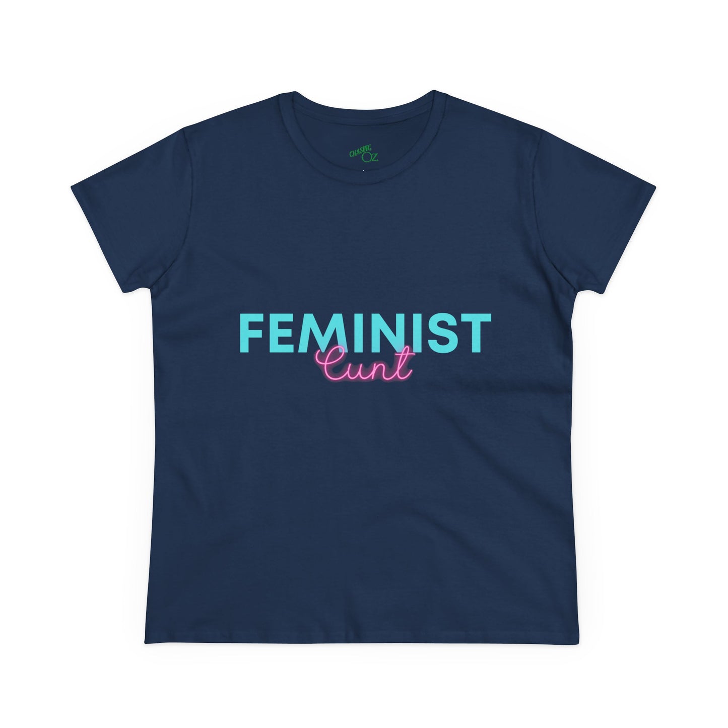 Feminist Cunt -  Women's Casual Tee