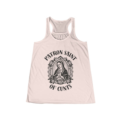 Patron Saint of Cunts - Flowy Racerback Tank