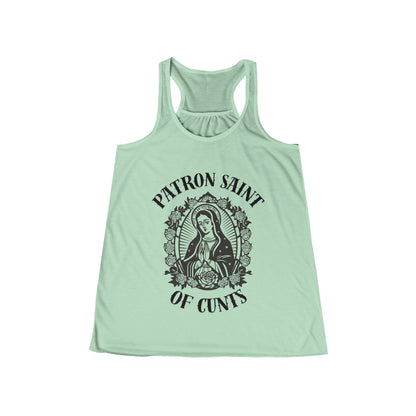 Patron Saint of Cunts - Flowy Racerback Tank