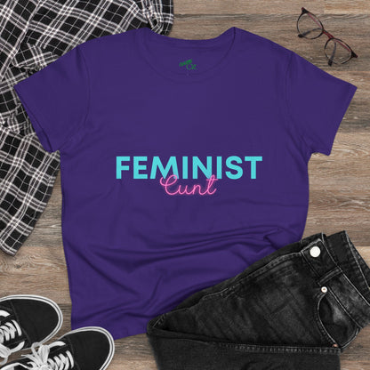 Feminist Cunt -  Women's Casual Tee