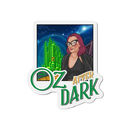 Oz After Dark Podcast Die-Cut Magnets