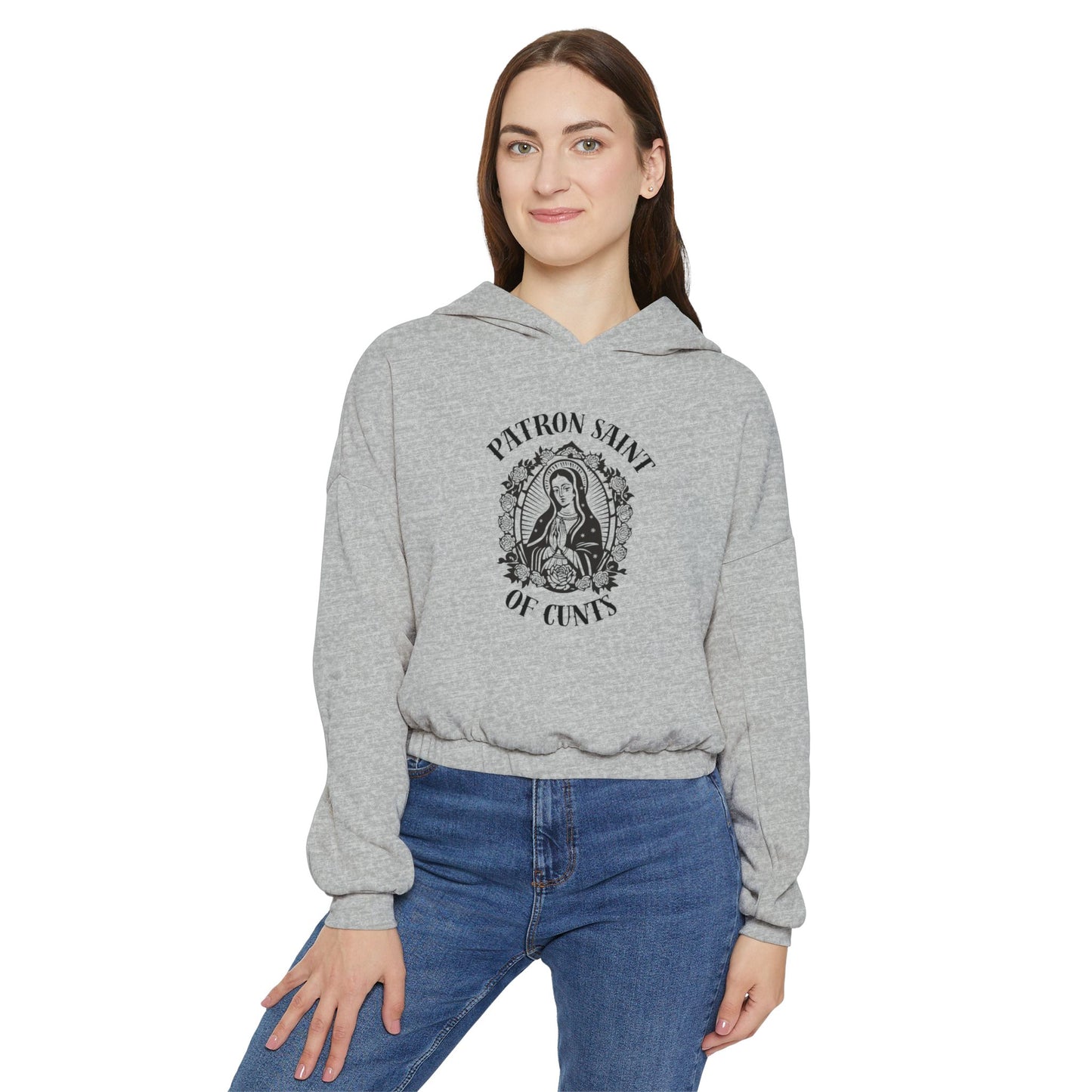 Patron Saint of Cunts - Cinched Bottom Hoodie