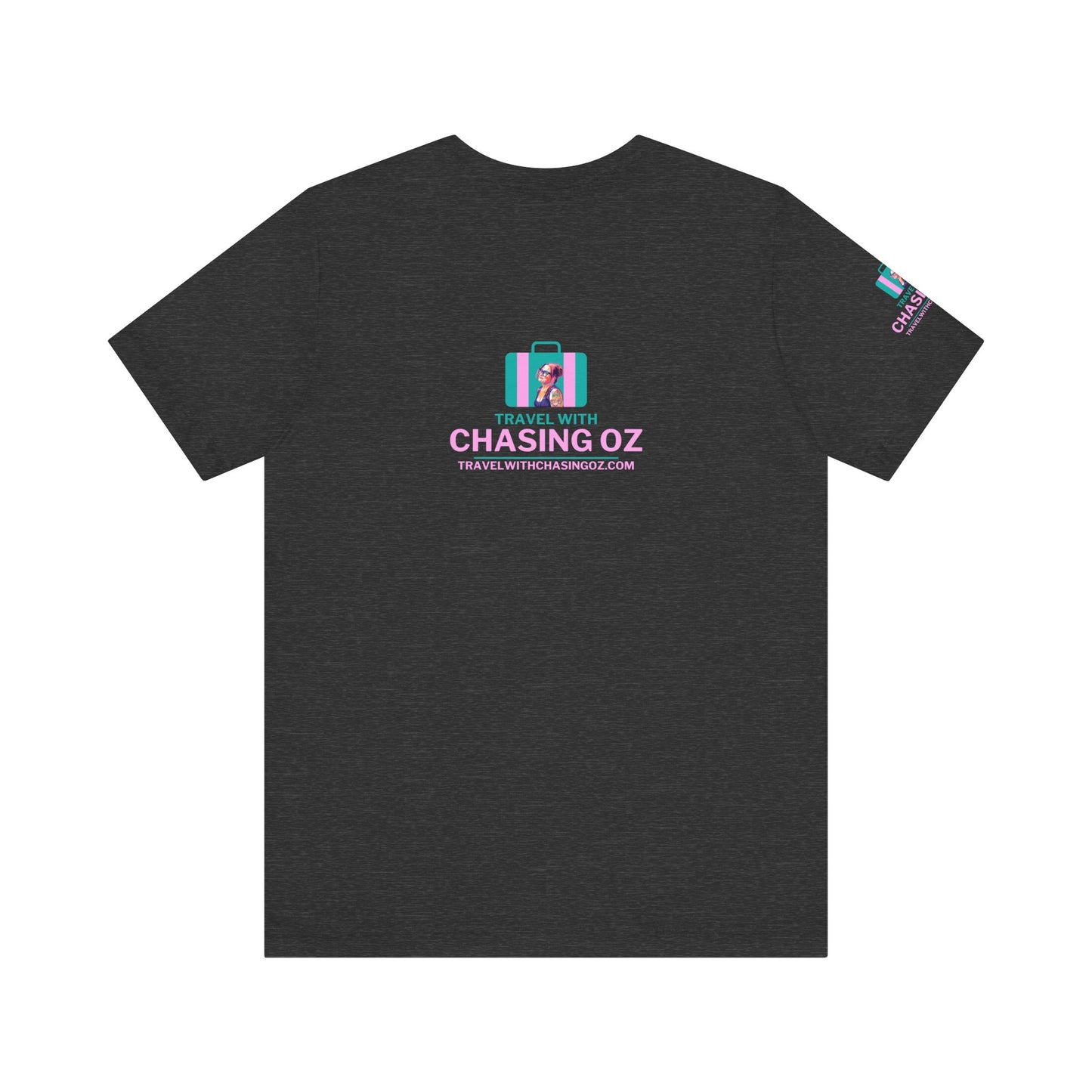 Logo on the BACK Travel with Chasing Oz - Unisex Jersey Tee