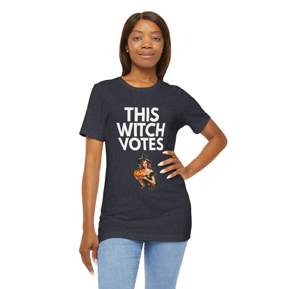 This Witch Votes - Unisex Tee