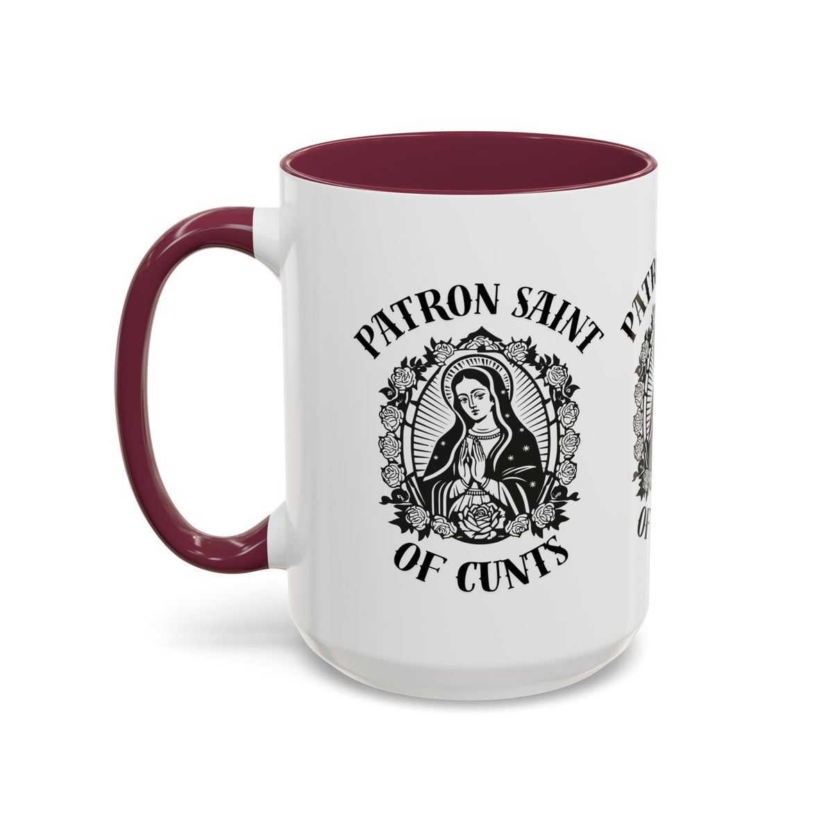 Patron Saint of Cunts - Mug