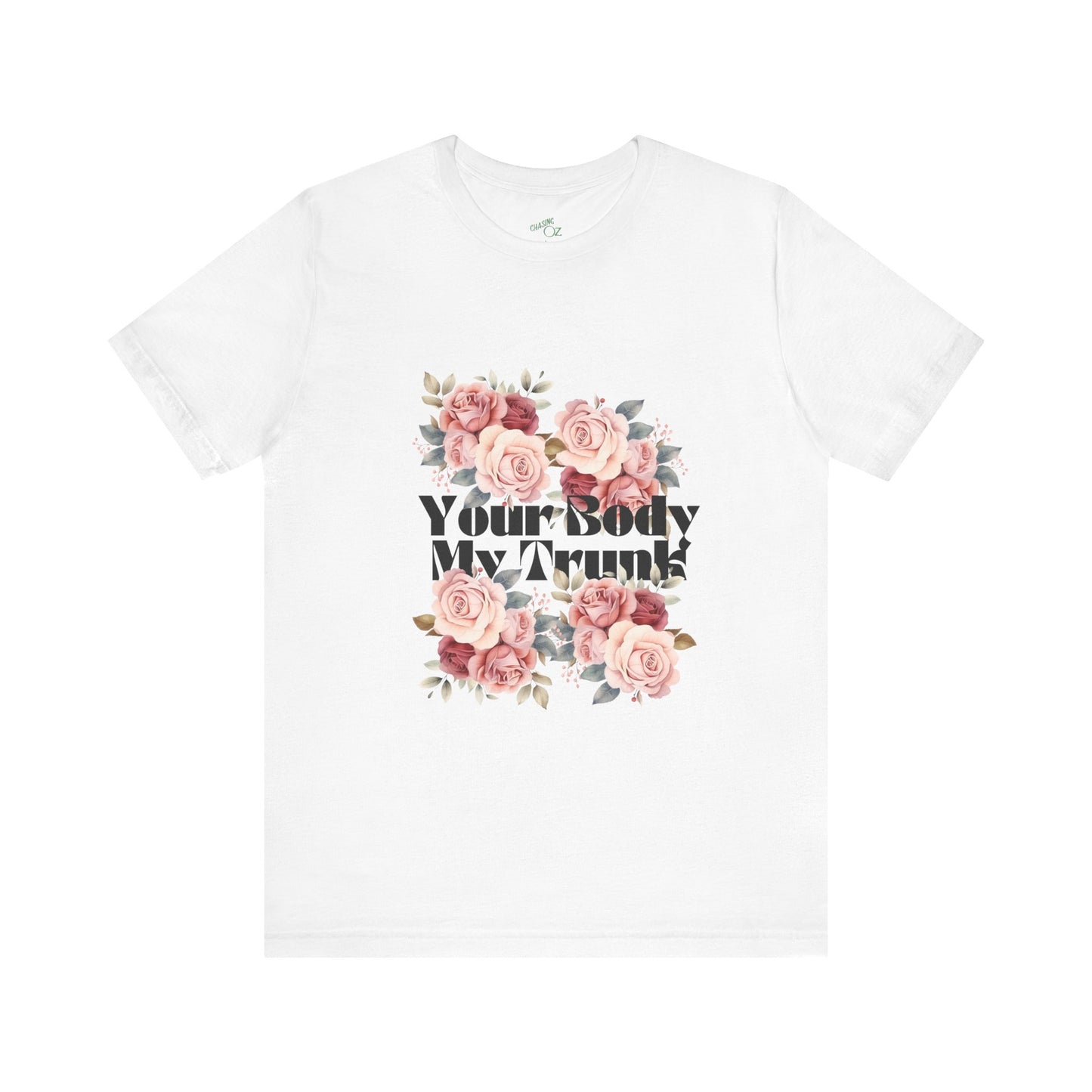 Your Body My Trunk - Unisex Jersey Short Sleeve Tee