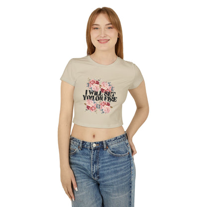 I Will Set You on Fire - Women's Baby Doll Tee