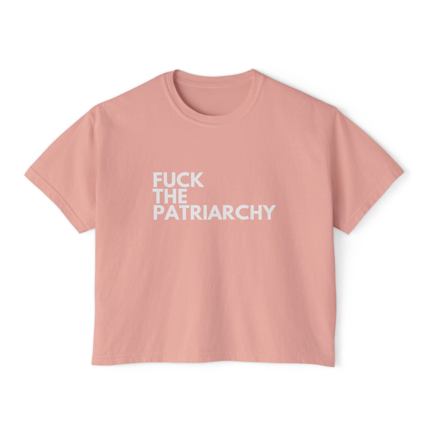 F the Patriarchy - Women's Boxy Tee