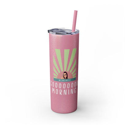 Chasing Oz Good Morning Skinny Tumbler with Straw, 20oz