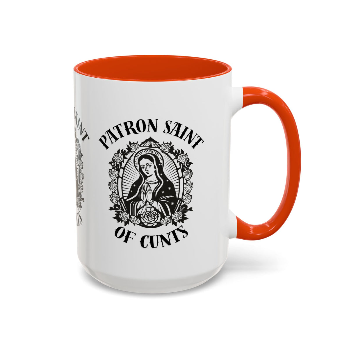Patron Saint of Cunts - Mug