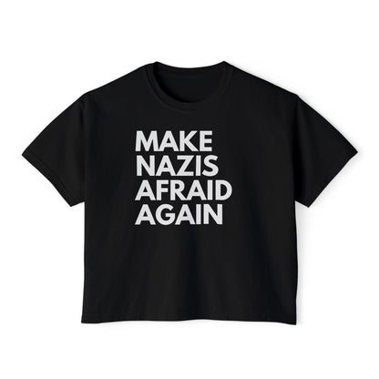Make Nazis Afraid Again - Women's Cotton Tee
