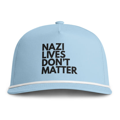 Nazi Lives Don't Matter - Rope Hat
