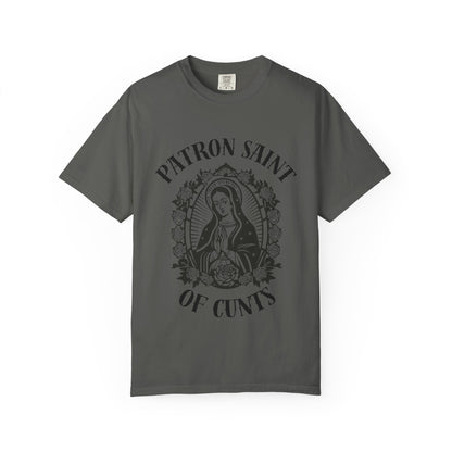 Patron Saint of Cunts - Unisex Graphic Tee