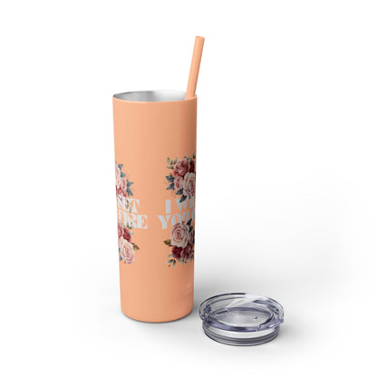 I Will Light You on Fire - Skinny Tumbler w/ Straw - 20oz