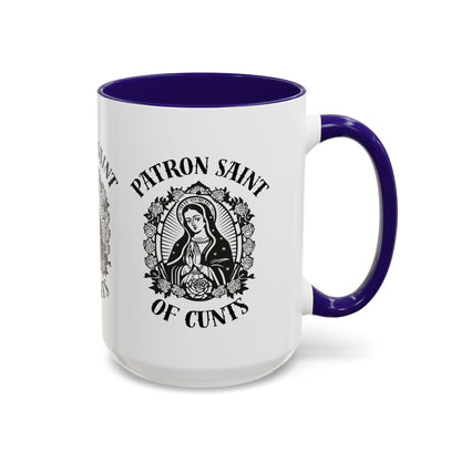 Patron Saint of Cunts - Mug