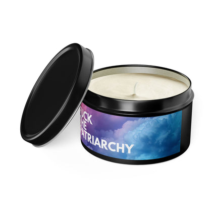 Fuck the Patriarchy - Tin Candle