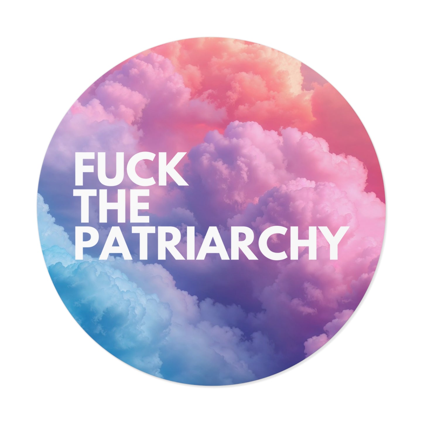 F the Patriarchy - Round Vinyl Stickers