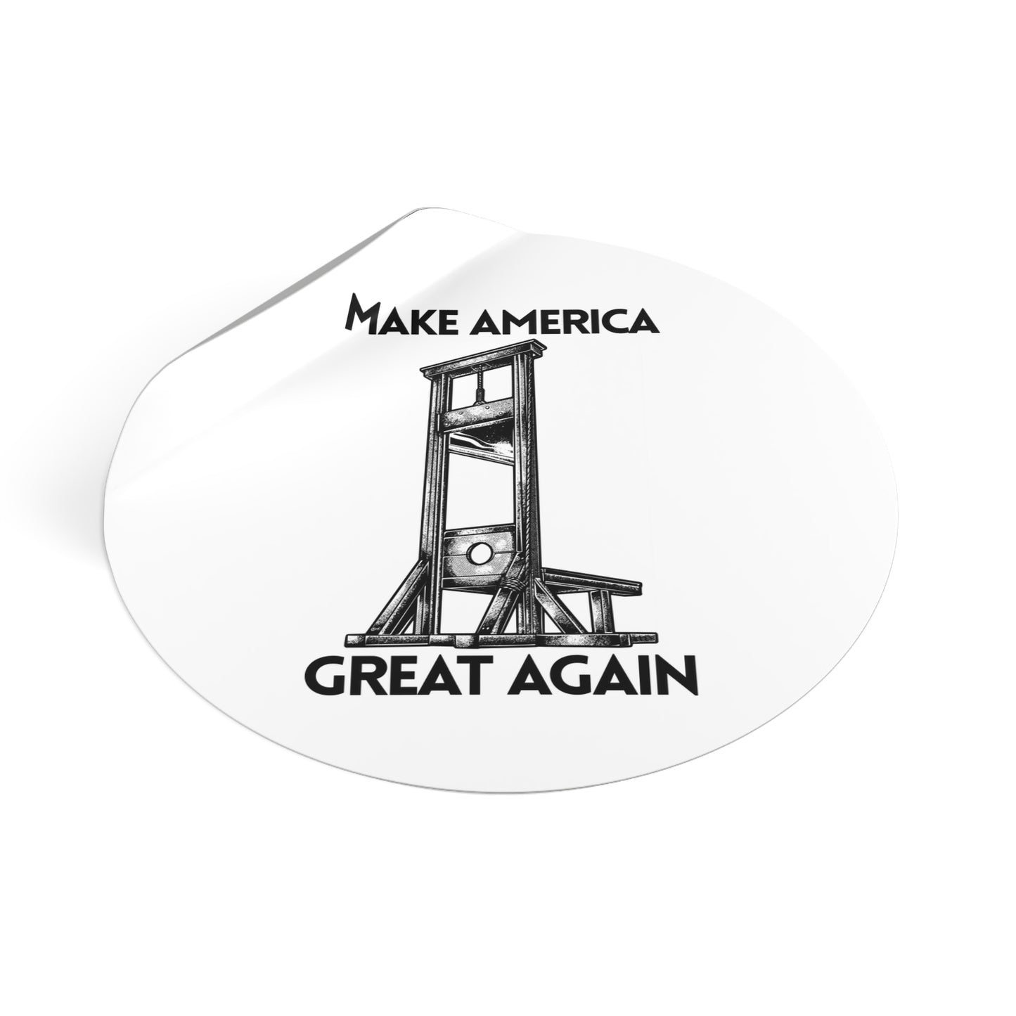 MAGA LOLZ - Round Vinyl Sticker