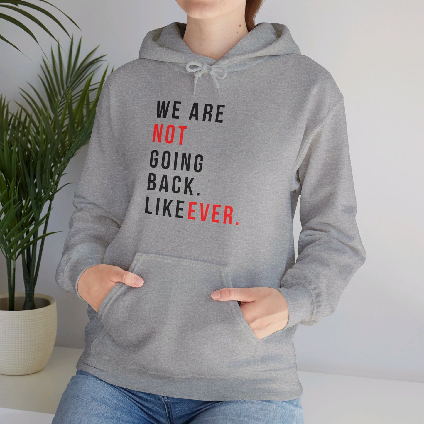 Never Going Back Unisex Heavy Blend™ Hooded Sweatshirt