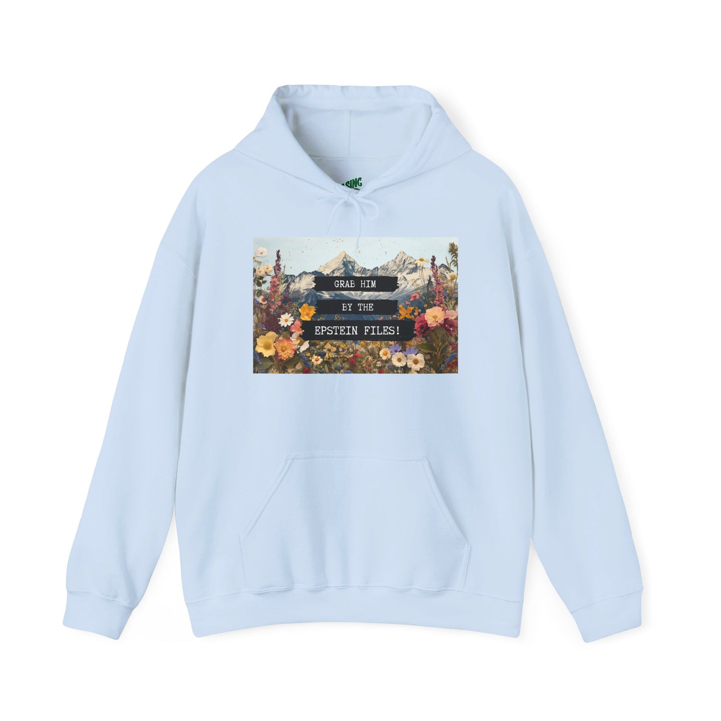 Grab Him by the Files - Unisex Hoodie