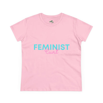 Feminist Cunt -  Women's Casual Tee