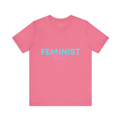 Feminist Cunt - Unisex Tee