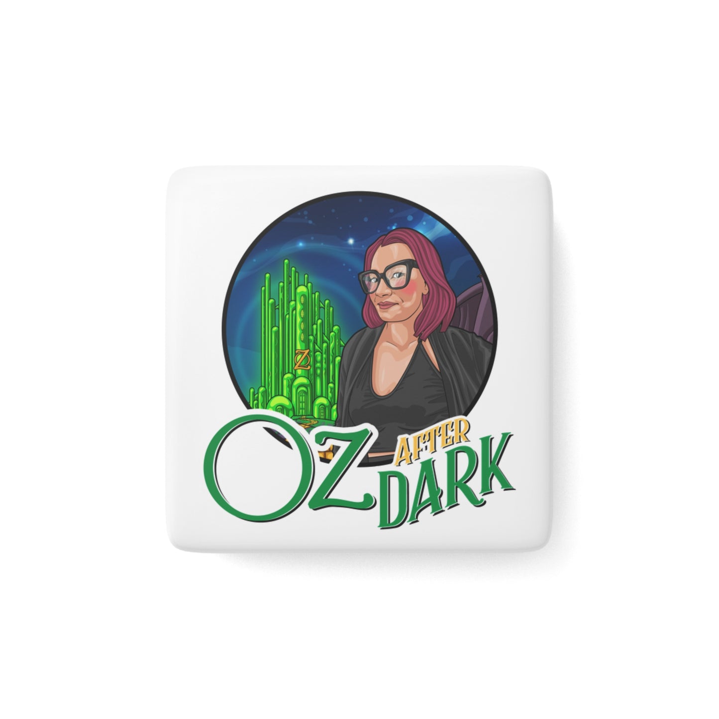 Oz After Dark Porcelain Square Magnet