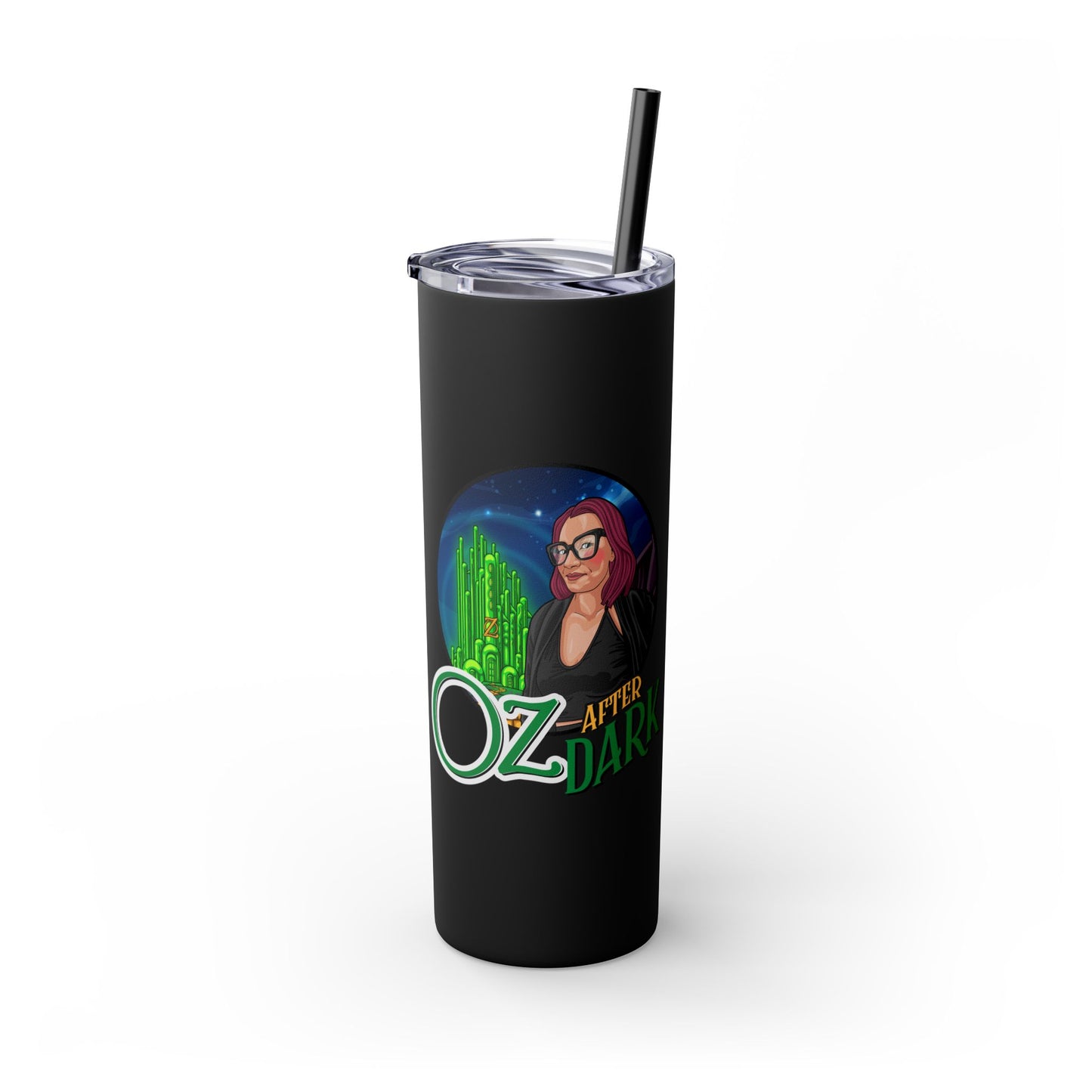 Oz After Dark Podcast Skinny Tumbler with Straw -20oz