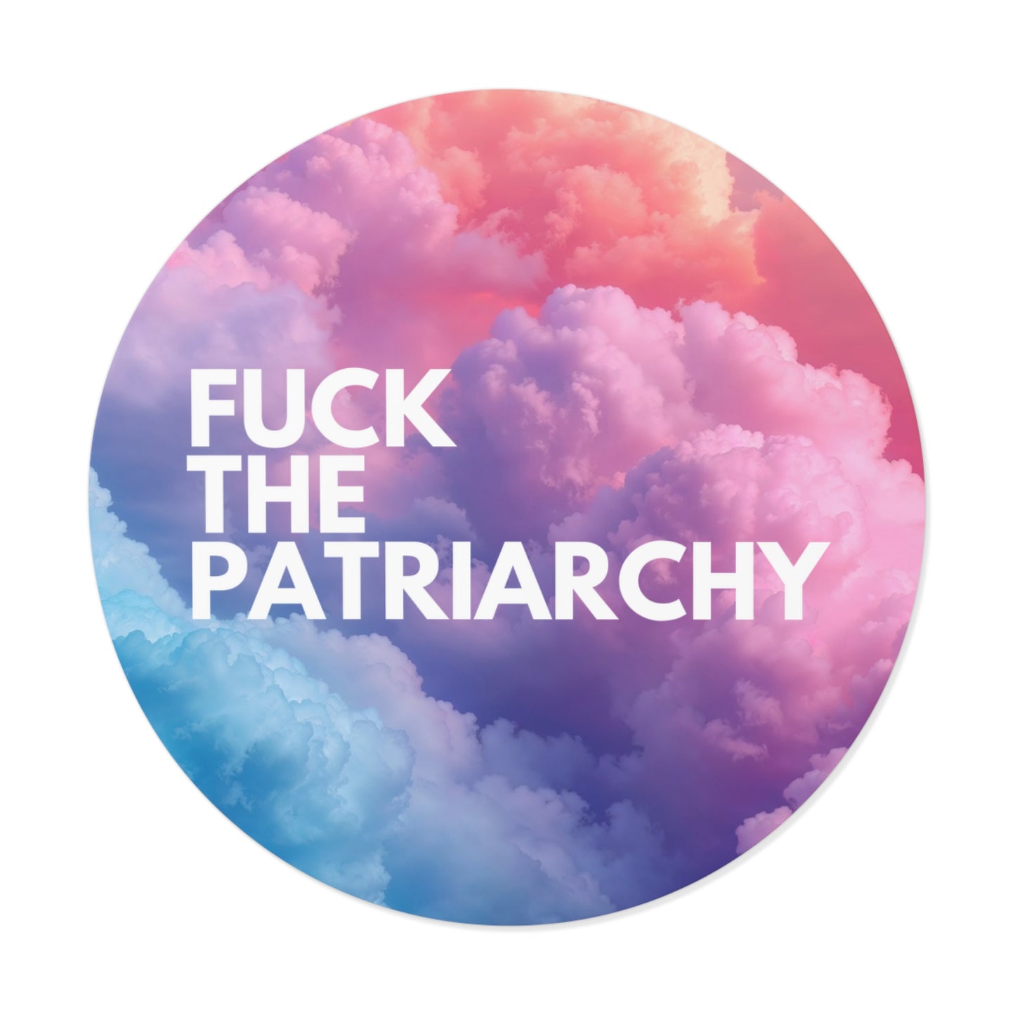 F the Patriarchy - Round Vinyl Stickers