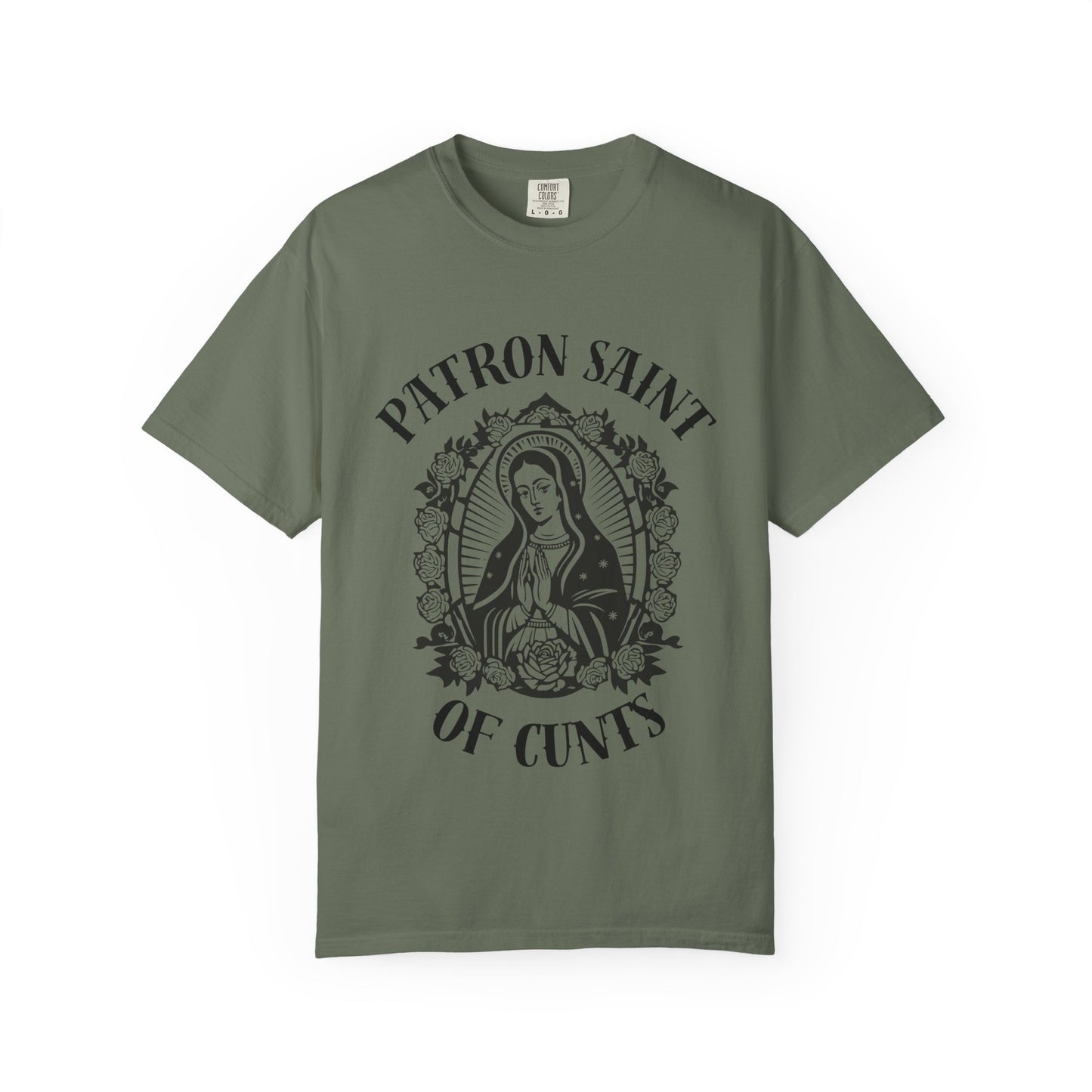 Patron Saint of Cunts - Unisex Graphic Tee