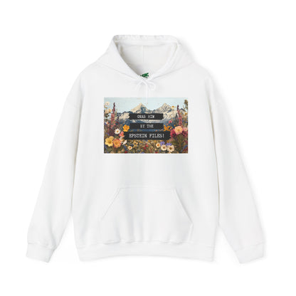 Grab Him by the Files - Unisex Hoodie