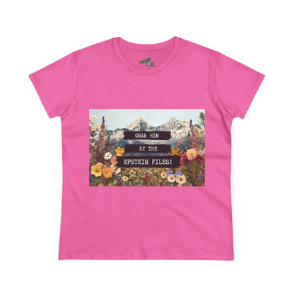 Grab Him by the Files - Women's Fitted Tee