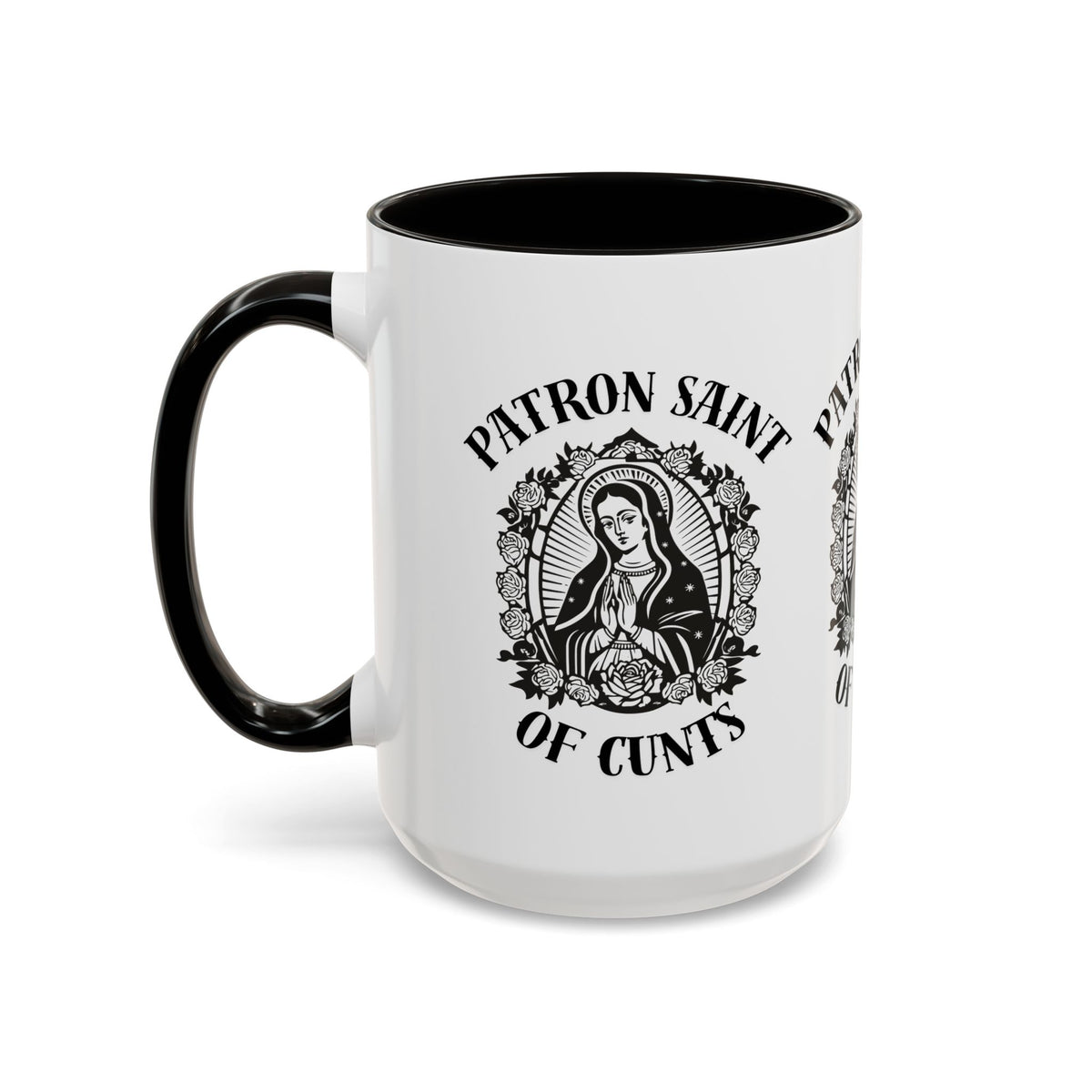 Patron Saint of Cunts - Mug