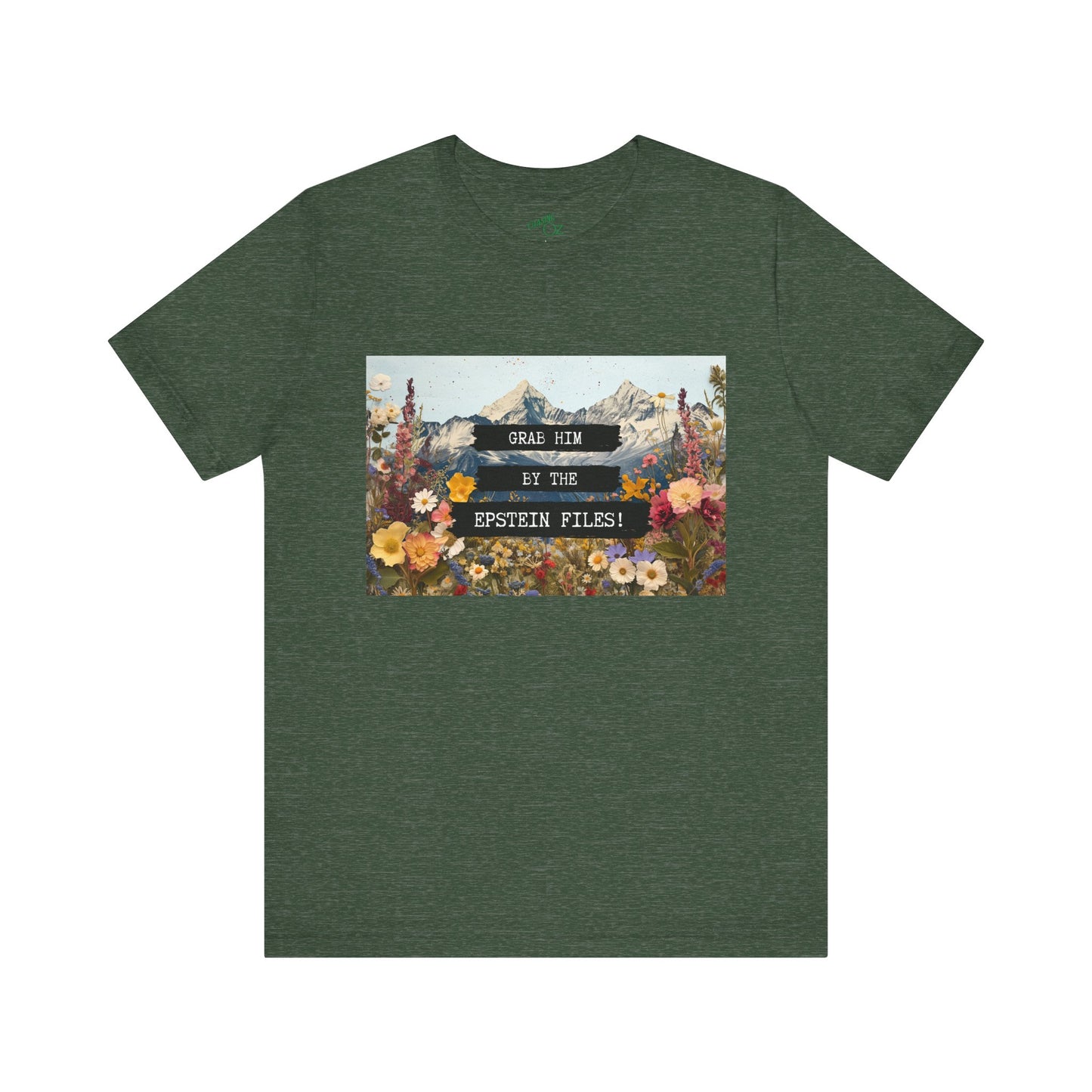 Grab Him by the Files - Unisex Tee