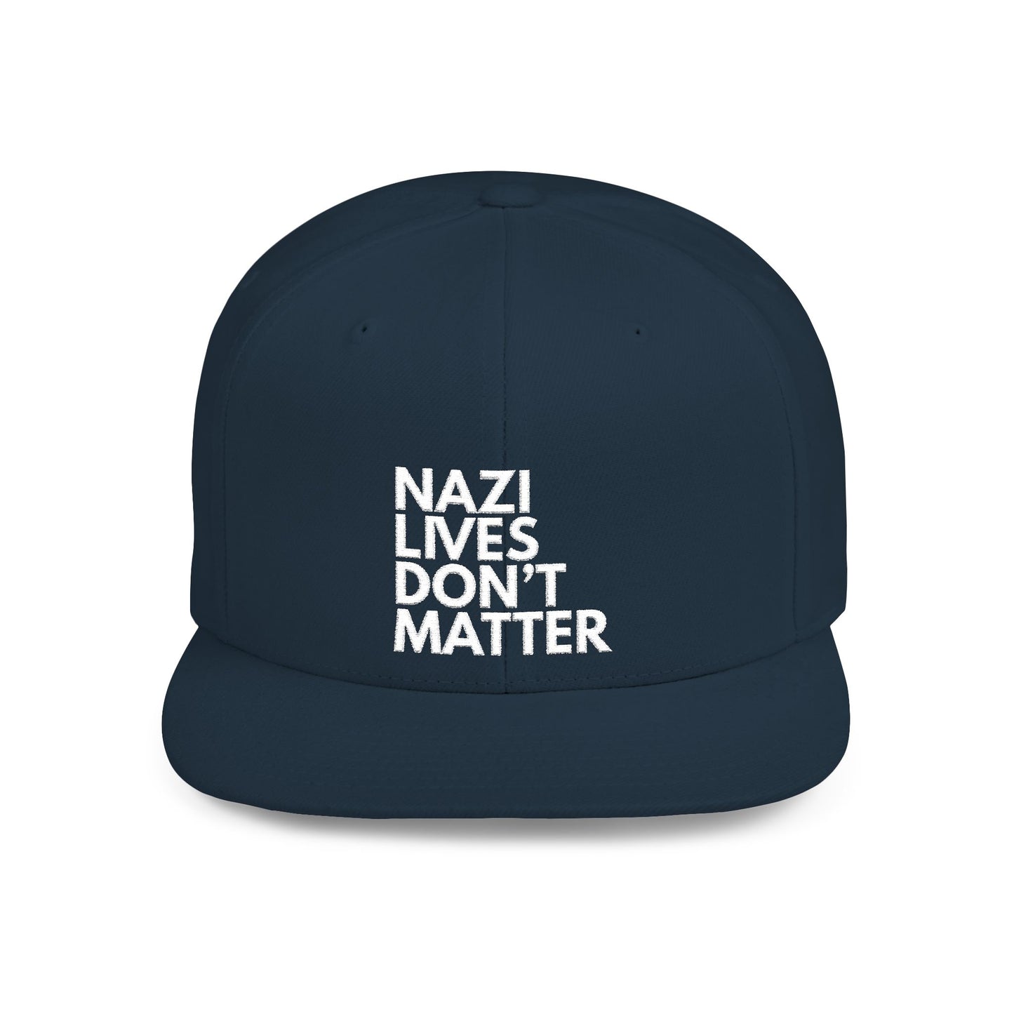 Nazi Lives Don't Matter - Snapback Hat