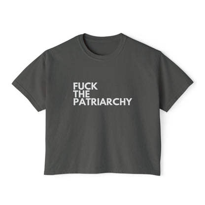 F the Patriarchy - Women's Boxy Tee