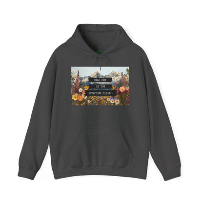 Grab Him by the Files - Unisex Hoodie
