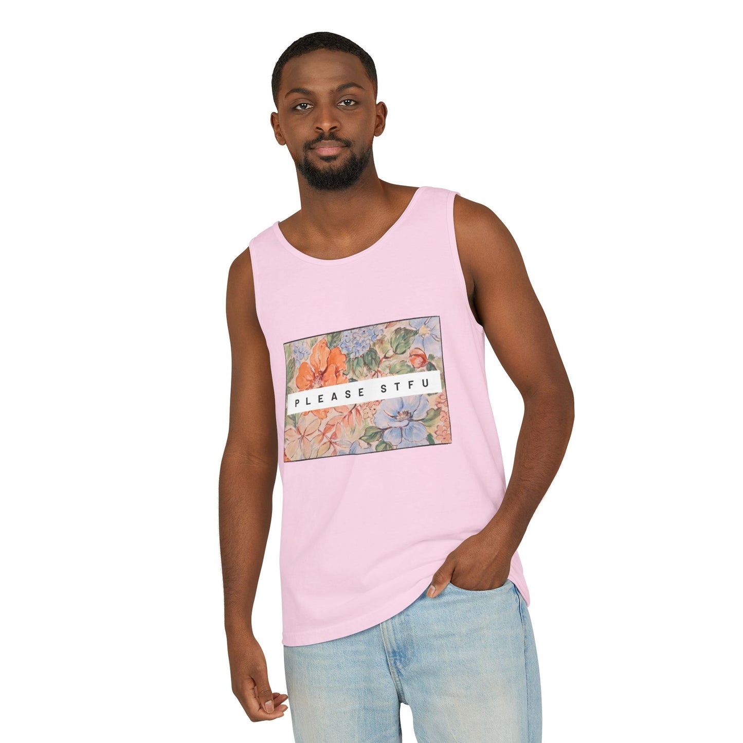 Please STFU Unisex Garment-Dyed Tank Top