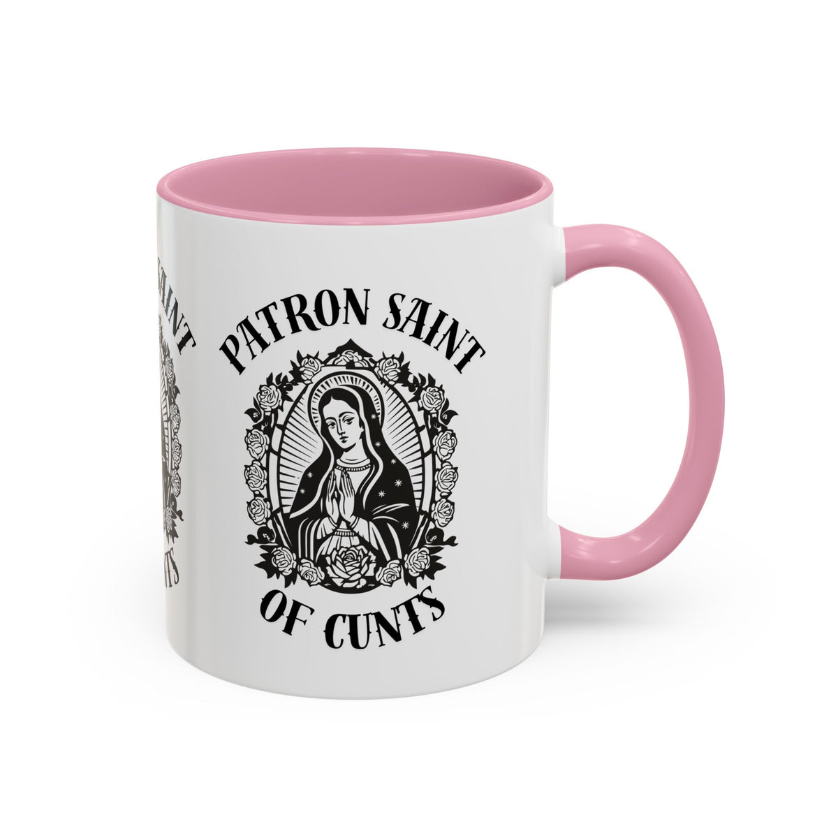 Patron Saint of Cunts - Mug