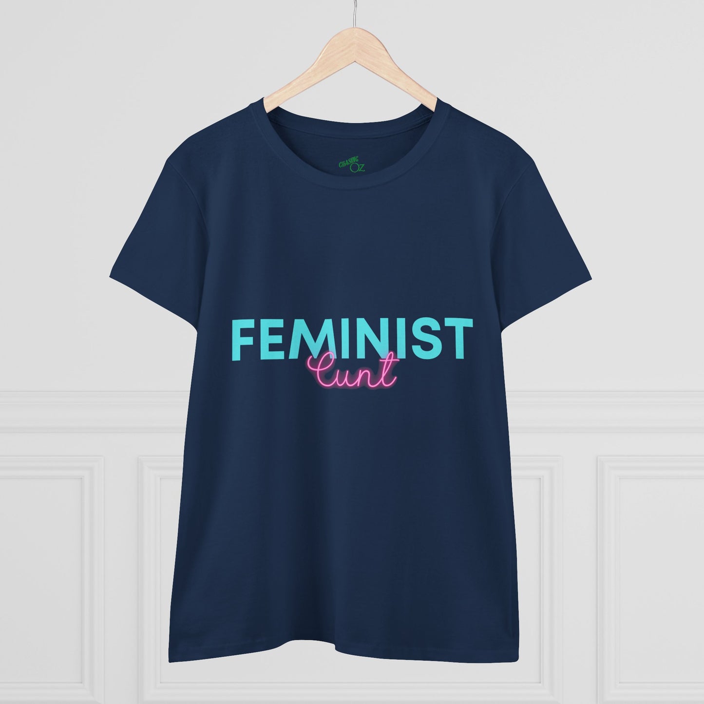Feminist Cunt -  Women's Casual Tee