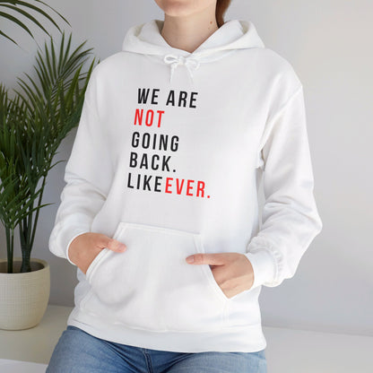 Never Going Back Unisex Heavy Blend™ Hooded Sweatshirt