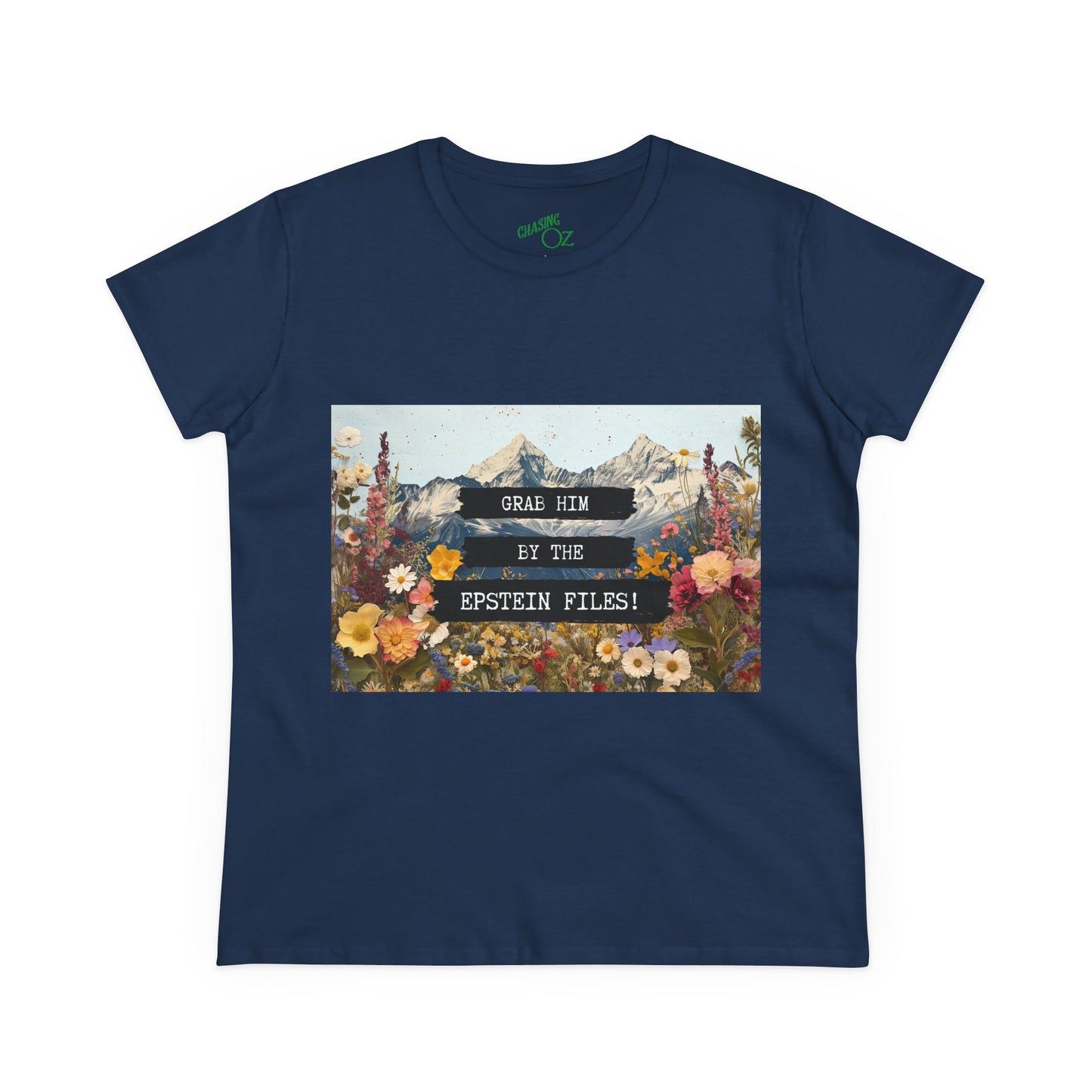Grab Him by the Files - Women's Fitted Tee