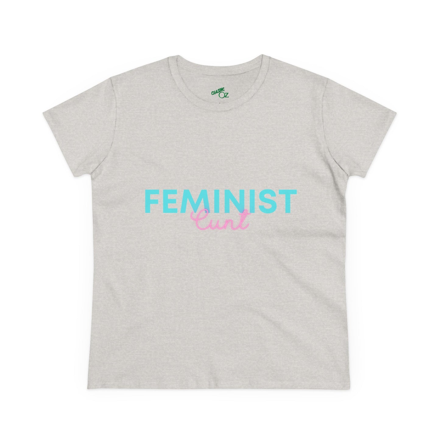 Feminist Cunt -  Women's Casual Tee