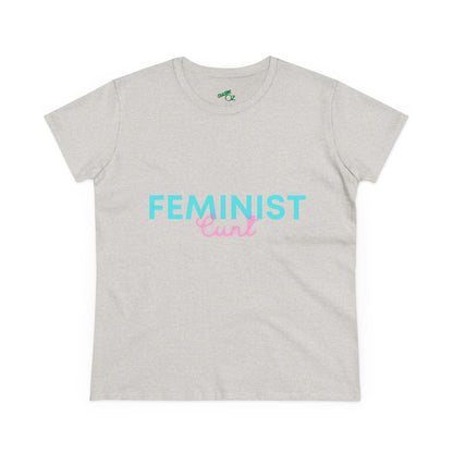 Feminist Cunt -  Women's Casual Tee
