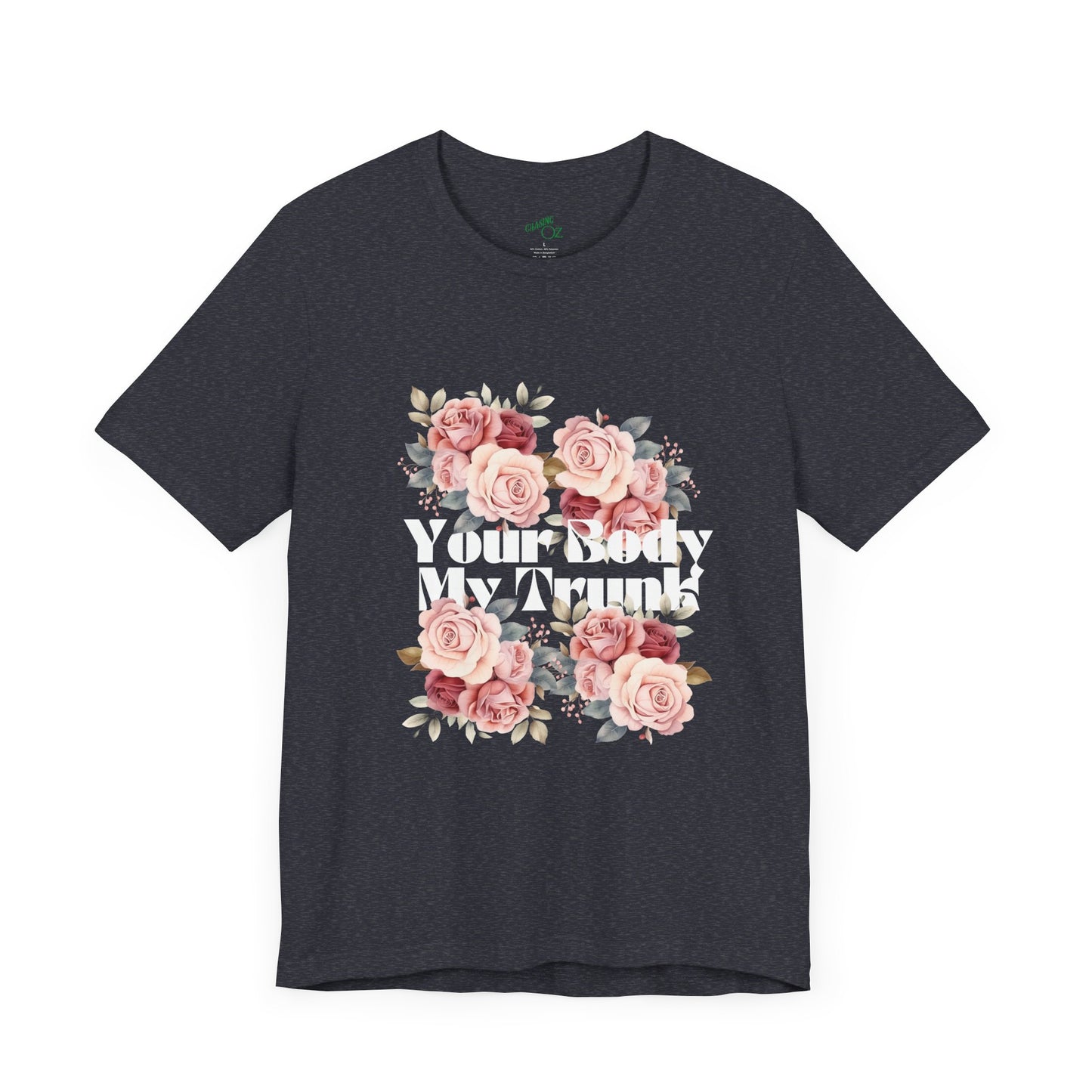 Your Body My Trunk - Unisex Jersey Short Sleeve Tee