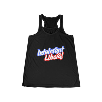 Intolerant Liberal - Women's Flowy Racerback Tank