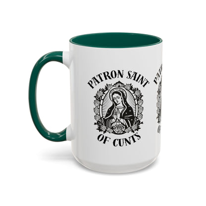 Patron Saint of Cunts - Mug
