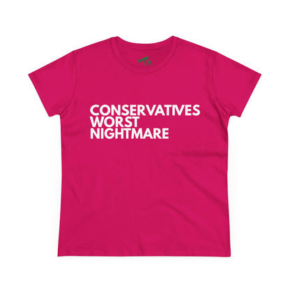 Conservative Nightmare - Women's Cotton Tee